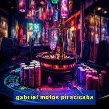 gabriel motos piracicaba